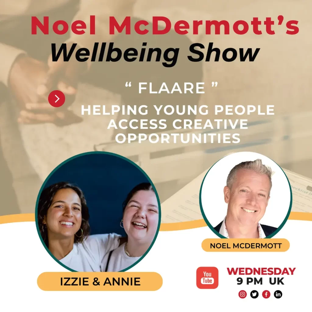 The Well-Being Show with Noel McDermott - Izzie and Annie - FLAARE
